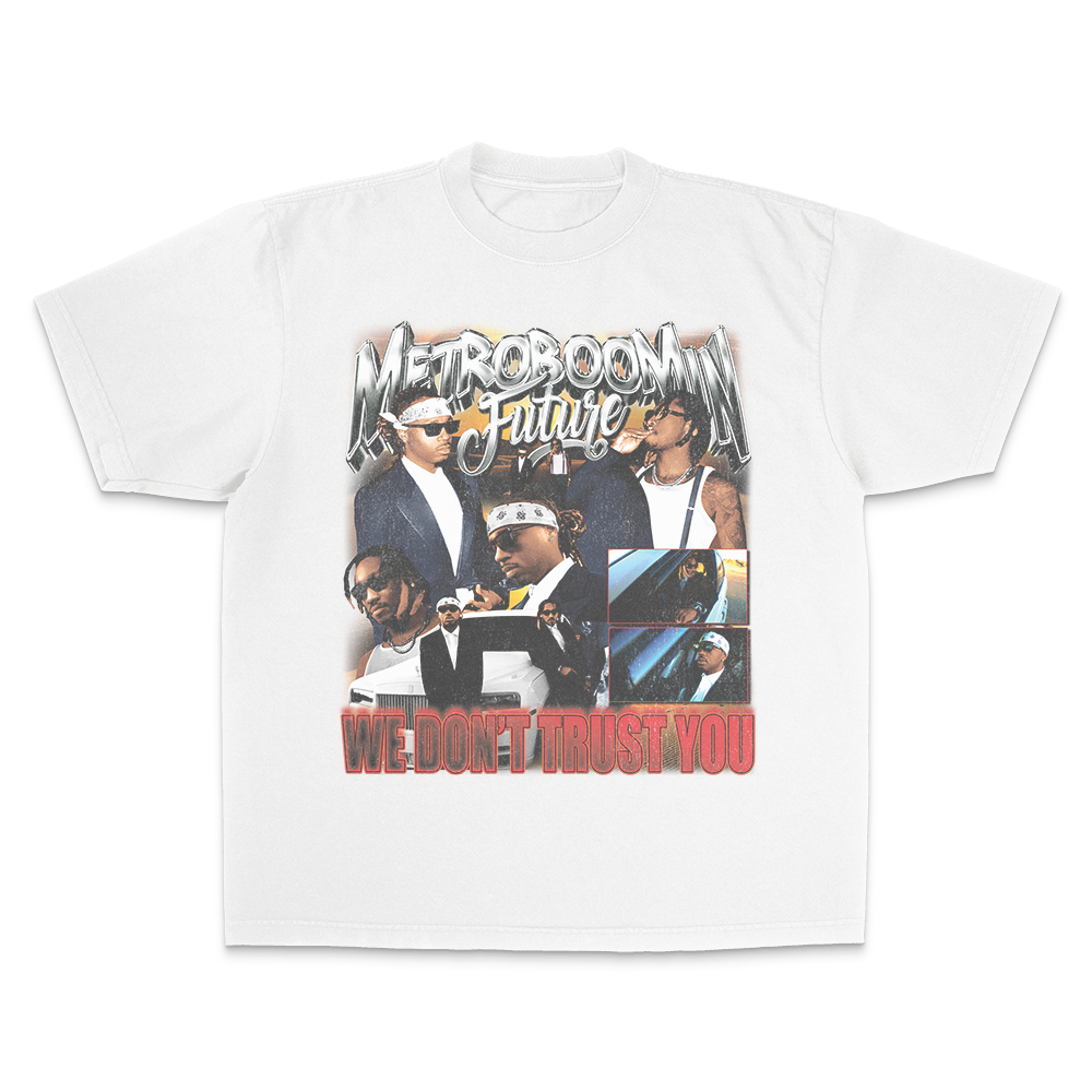 metro boomin future shirt we don't trust you graphic tee